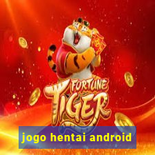 jogo hentai android